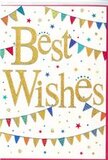 On this congratulations card, the joy is expressed through colour, movement, and a touch of golden sparkle that would feel right at home in a Crofton Park celebration. The background is a spotless, cool white, acting as a calm stage for the central message: Best Wishes written in large, sweeping gold script. Each letter looks slightly raised and dusted with glitter, giving it a tactile, luxurious finish that catches the light like a sunbeam slipping between the trees on Ladywell Fields. Framing the words, airy strings of bunting drape in loose curves from edge to edge, recalling festive decorations outside cafés along Brockley Road. Every small flag is a triangle of vivid colour-turquoise, magenta, lemon yellow, leafy green-some with tiny repeating motifs that suggest hand-painted care. Between the garlands, tiny star shapes and scattered dots in matching tones float gently across the page, like little bursts of confetti suspended mid-air. The composition feels open and breathing, with plenty of white space so the eye can dance between the gold text and the rainbow of pennants without feeling overwhelmed. It's an image that speaks of encouragement, celebration, and new beginnings, versatile enough for a new job, a move into a first flat, or a well-deserved promotion. Picture a local florist in Crofton Park pairing this card with a bright bouquet of seasonal blooms, ready for delivery across the SE4 area, so that the cheerful design and the flowers together offer one clear, heartfelt message: warm best wishes at a special moment in someone's life.